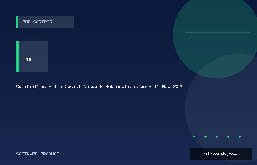 ColibriPlus - The Social Network Web Application - 11 May 2026