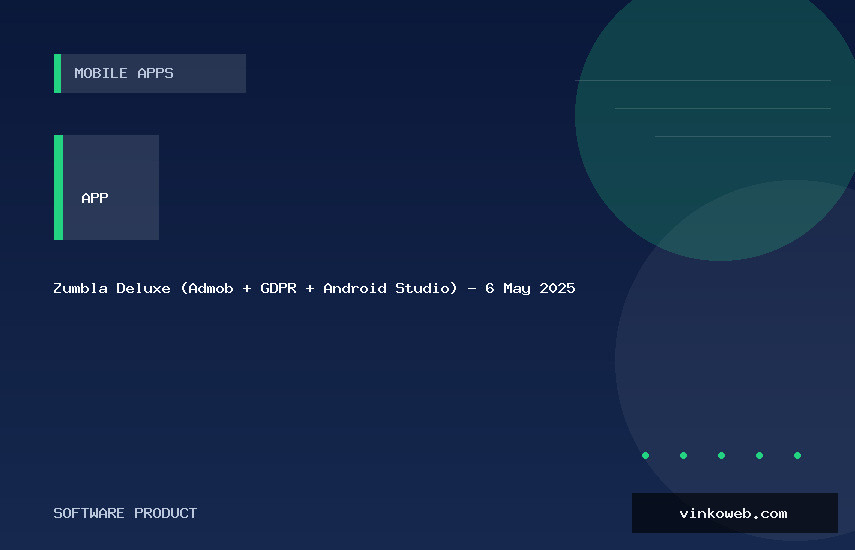 Zumbla Deluxe (Admob + GDPR + Android Studio) - 6 May 2025