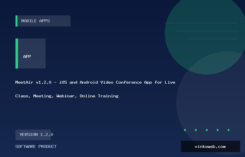 MeetAir v1.2.0 - iOS and Android Video Conference App for Live Class, Meeting, Webinar, Online Training