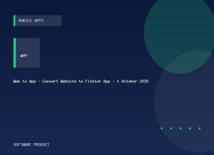 Web to App - Convert Website to Flutter App - 1 October 2025