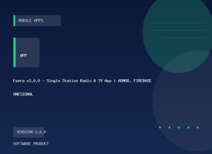 Evera v3.0.0 - Single Station Radio & TV App | ADMOB, FIREBASE, ONESIGNAL