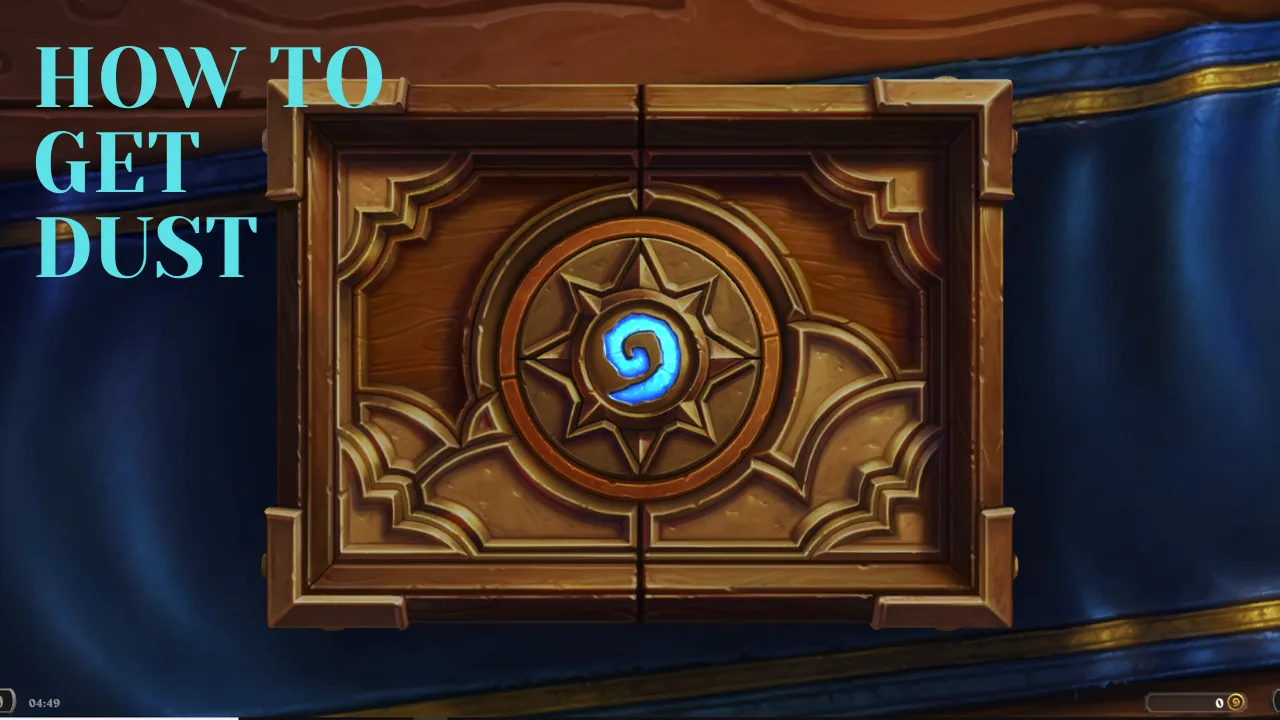 How to Get Dust in Hearth Stone